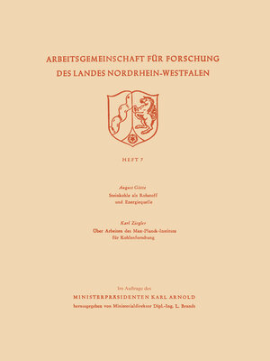 cover image of Steinkohle als Rohstoff und Energiequelle. Über Arbeiten des Max-Planck-Instituts für Kohlenforschung